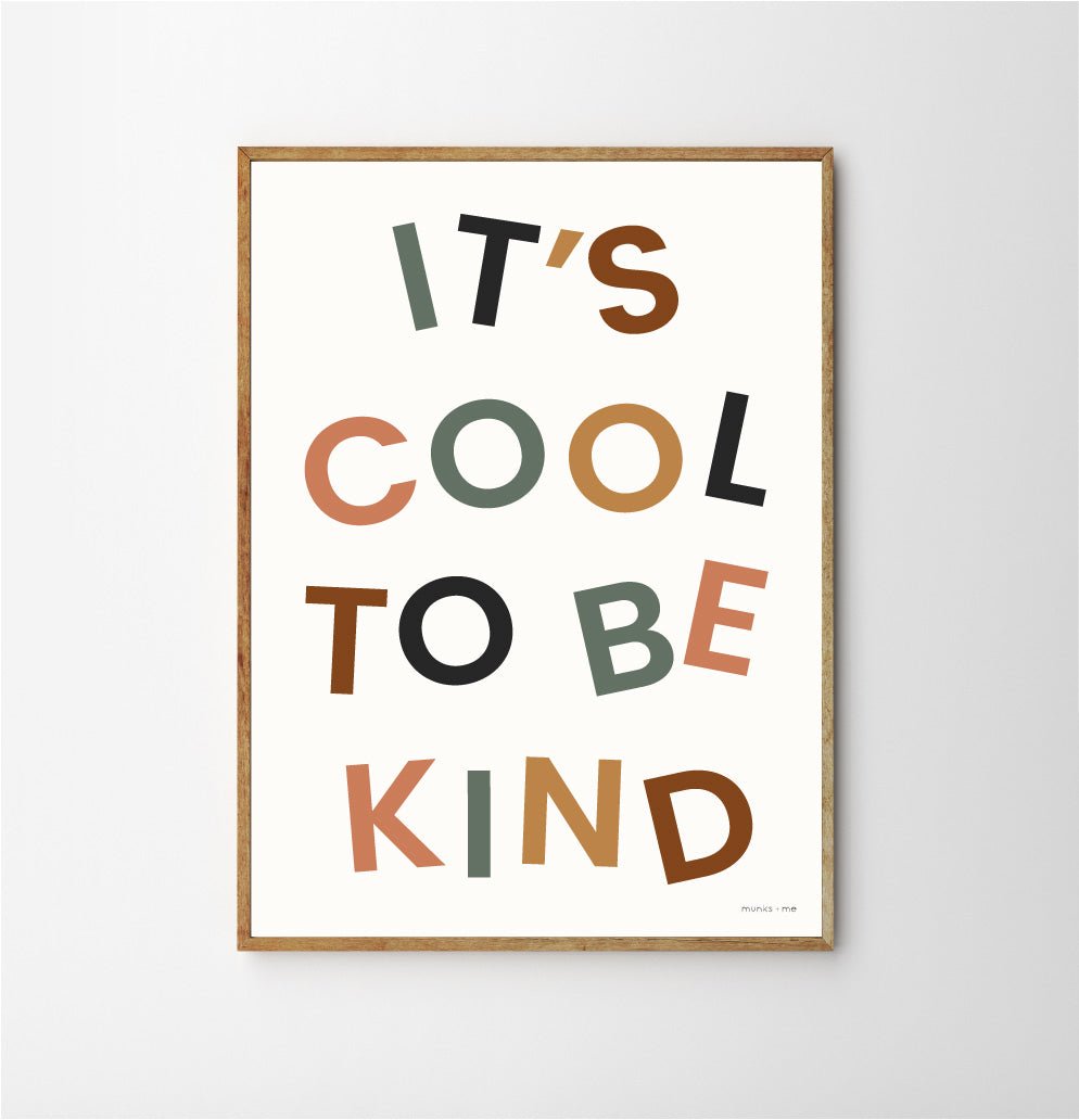 IT'S COOL TO BE KIND - Munks and Me - Nursery Wallpaper